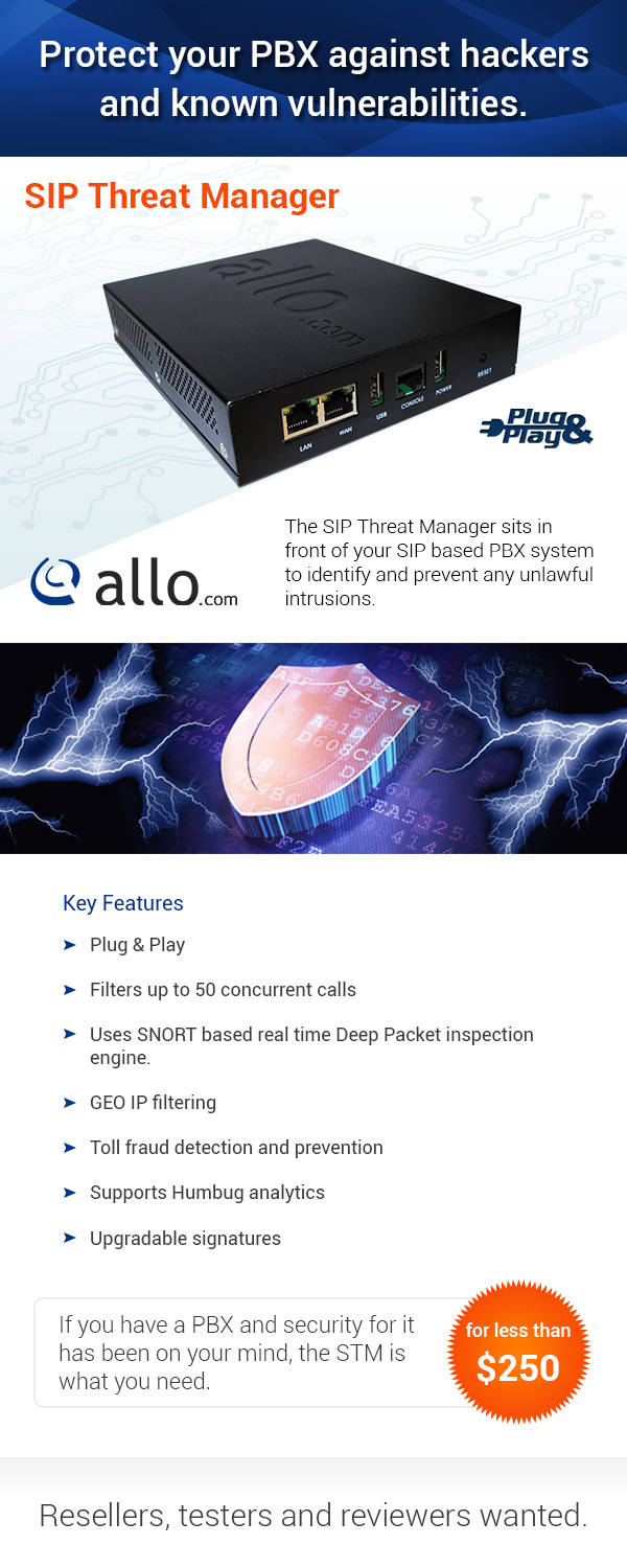 The ALLO SIP Threat Manager protects your Asterisk PBX against hackers and known vulnerabilities of the open source platform.